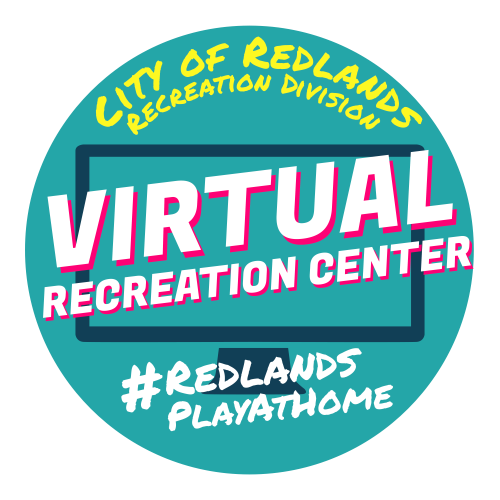 mediumsmall city of redlands virtual recreation center #redlandsplayathome