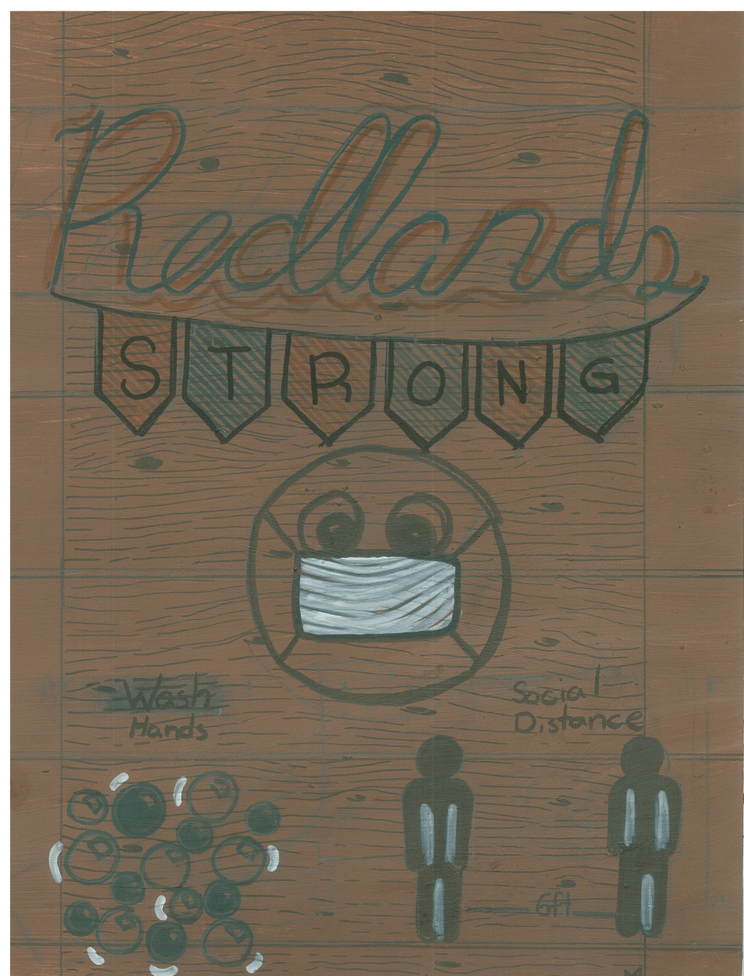 Redlands Strong Wash Hands Social Distance 6 ft