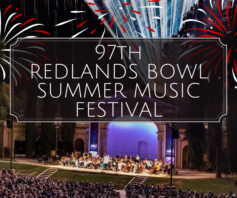 97th redlands bowl summer music festival
