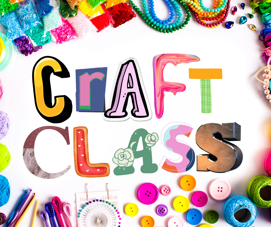 Craft Class