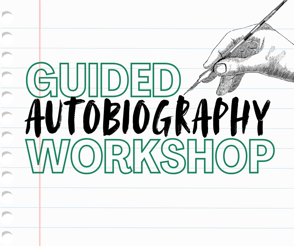 Guided Autobiography Workshop