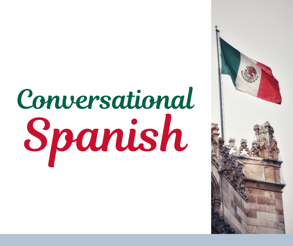 Conversational Spanish for Adults