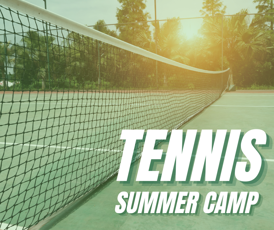 A tennis court with a net in the foreground, trees in the background, and "TENNIS SUMMER CAMP" written in bold white text—an inviting scene for Summer Camps City of Redlands.