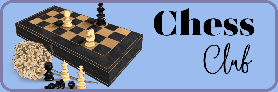 A chessboard with scattered chess pieces and a pine cone sits next to the bold words "Chess Club" on a blue background.