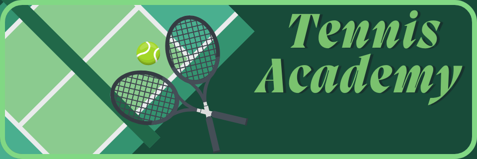Illustration of two tennis rackets and a tennis ball on a court with the text "Tennis Academy" on the right side.