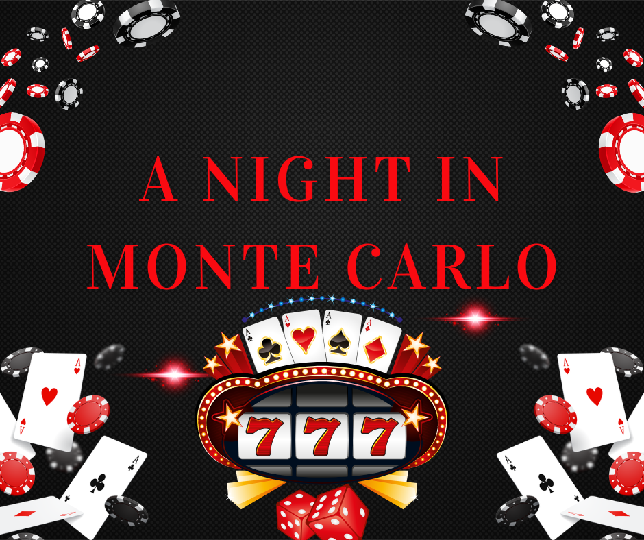 Casino-themed graphic with poker chips, playing cards, dice, and a slot machine showing 777, with the text 'A Night in Monte Carlo' in bold red letters.
