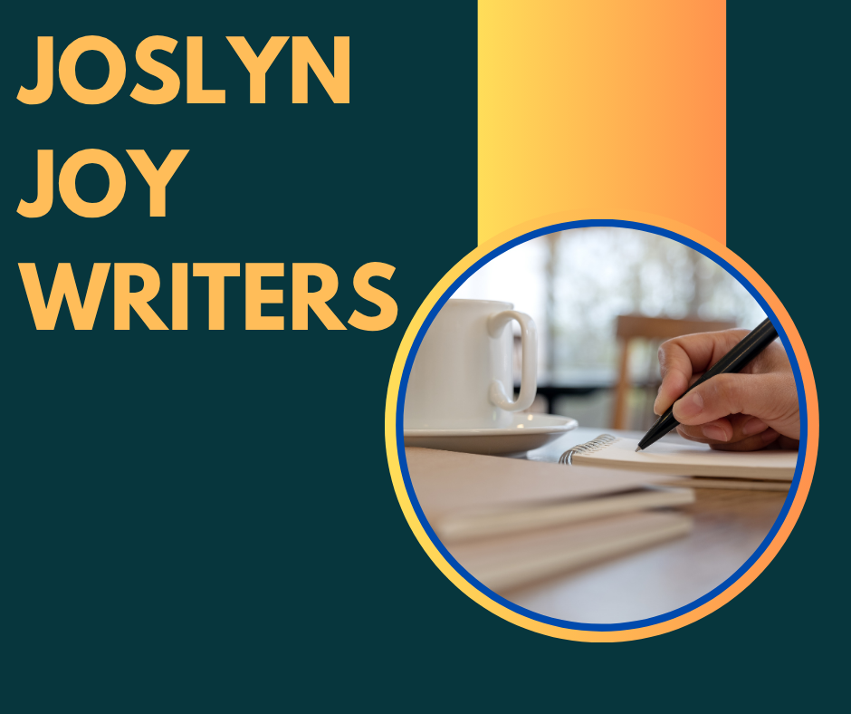 A hand writing in a notebook next to a coffee cup, with the text "JOSLYN JOY WRITERS" in bold yellow letters on a dark background.