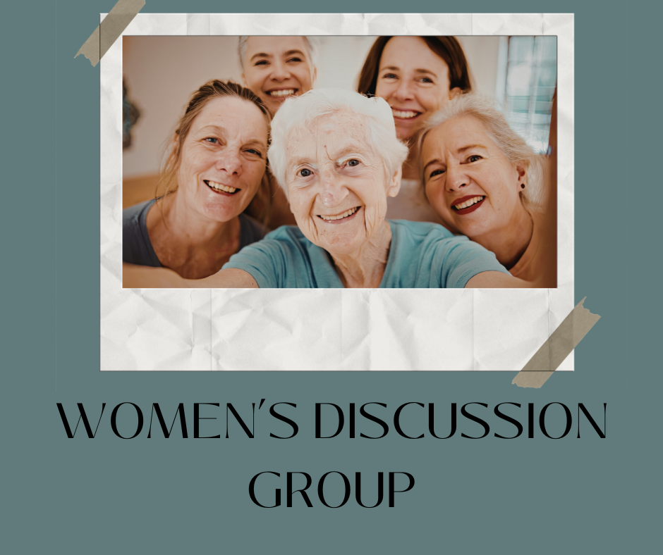 Five older women smiling and posing for a group selfie, above text that reads "Women's Discussion Group" on a teal background.