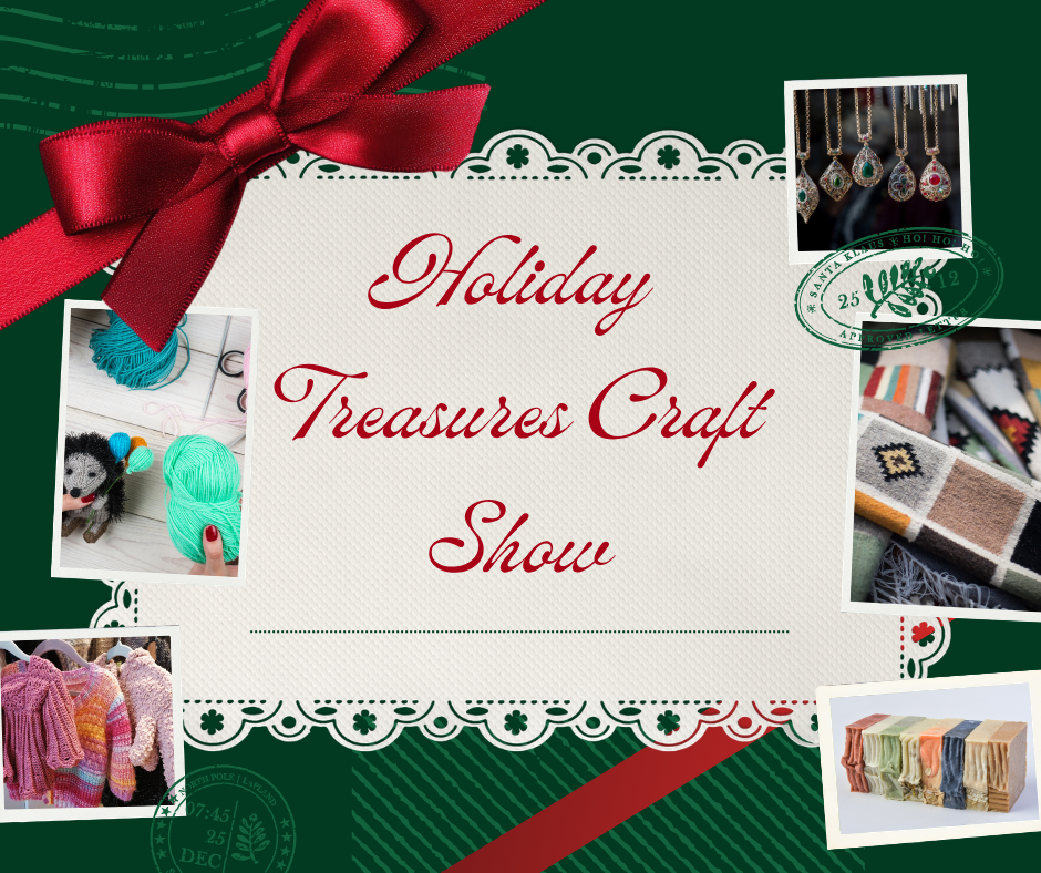 Holiday Treasures Craft Show sign with red ribbons, yarn crafts, jewelry, knits, and woven textiles arranged around the border on a festive green background.
