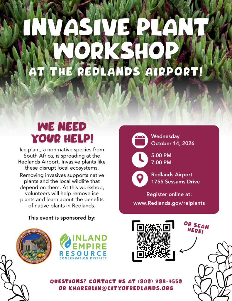 Flyer for an invasive plant workshop at Redlands Airport, seeking volunteers to help remove ice plants on October 14, 2026; includes event details, sponsor logo, and QR code for registration.