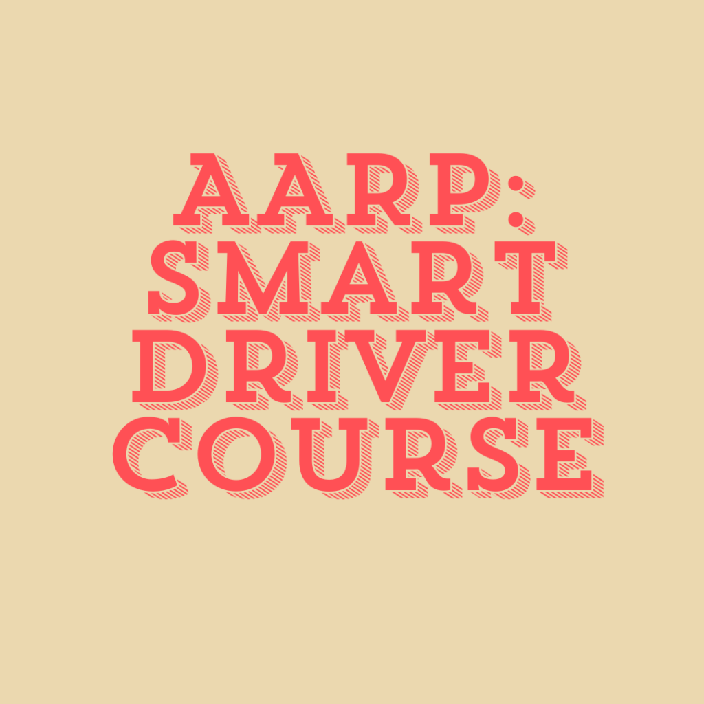 Text reads “AARP: Smart Driver Course” in large red letters on a beige background.