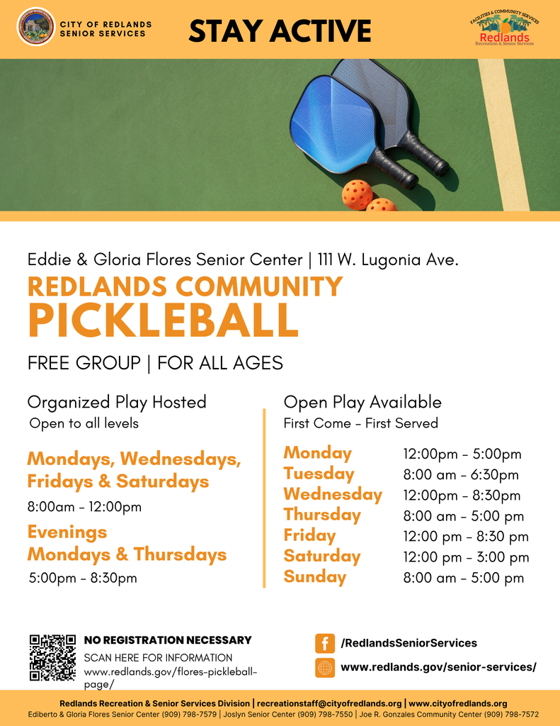 A flyer for Redlands Community Pickleball at the Senior Center, listing open play hours, organized play times, and contact info, with text in orange, black, and white on a yellow background.
