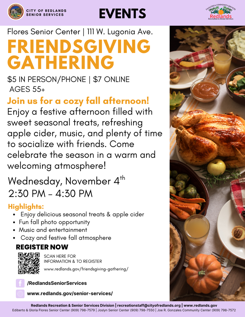 Flyer for a Friendsgiving Gathering at Flores Senior Center on November 4, 2:30-4:30 PM, for ages 55+, featuring food, drinks, activities, and fall-themed decorations.