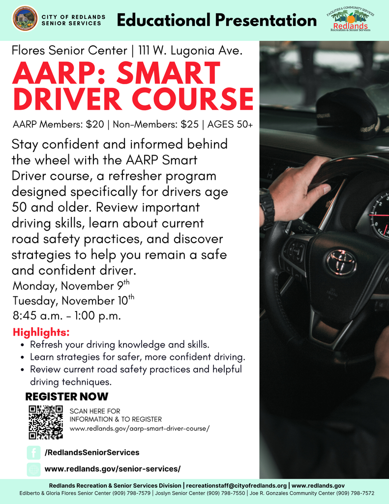 A flyer advertising the AARP Smart Driver Course for adults 50+ at Flores Senior Center, with details on date, cost, course info, highlights, and registration instructions.
